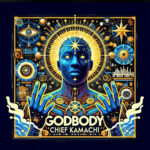 Chief Kamachi - GODBODY