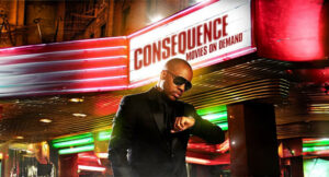 Consequence - Movies On Demand