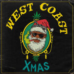 Cookin Soul - WEST COAST XMAS