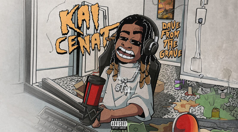 Dave From The Grave - Kai Cenat