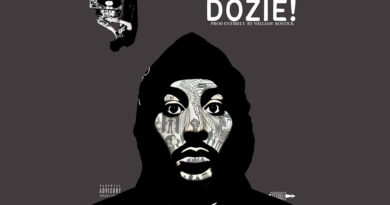 Doza the Drum Dealer x William Bostick - DOZIE!