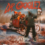 Dr. Gigglez - Merry Deathmas