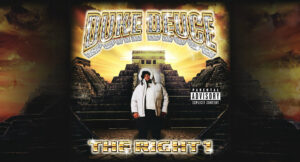 Duke Deuce - THE RIGHT 1