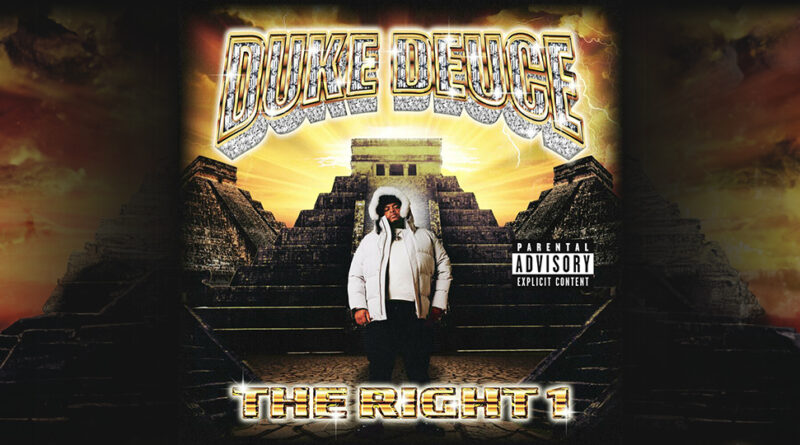 Duke Deuce - THE RIGHT 1