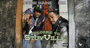 Eddie Kaine & Rim - Welcome To StuyVille