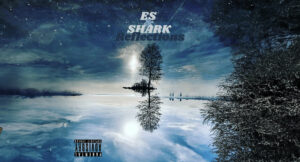 Es & Shark The SOB - Reflections