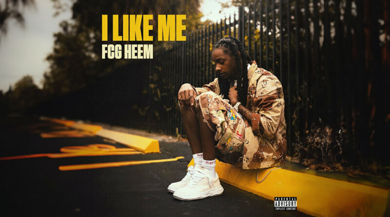 FCG Heem - I Like Me