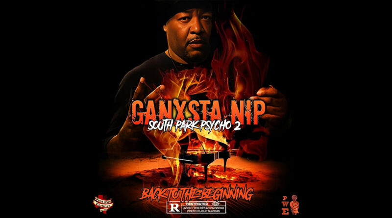 Ganxsta Nip - South Park Psycho 2_ Back to the Beginning