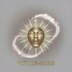 Greydon Square - Vox Luminous