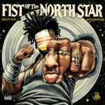 Griot Noy - Fist Of The North Star