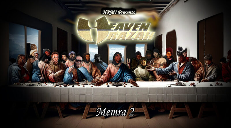 Heaven Razah & King David Sun - MEMRA 2.