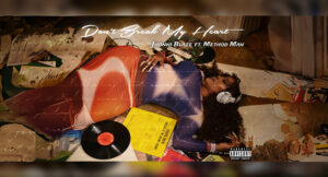 Jhonni Blaze & Method Man - Please Don't Break My Heart