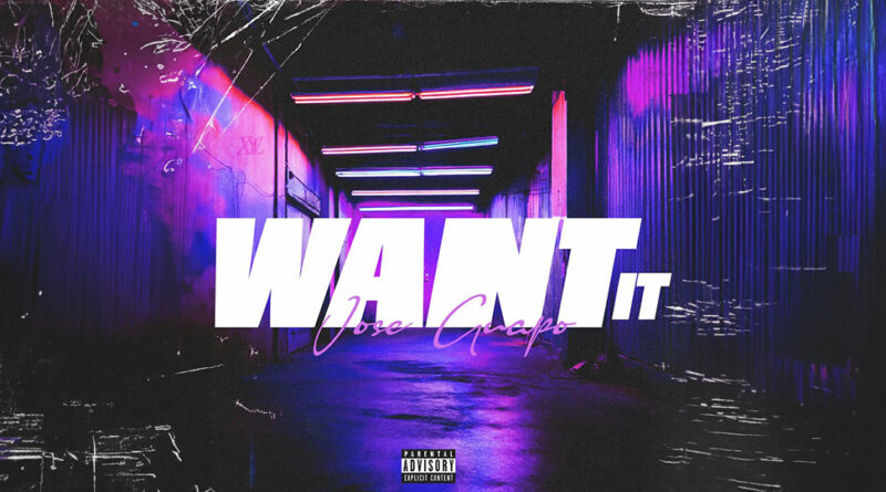 Jose Guapo - Want It