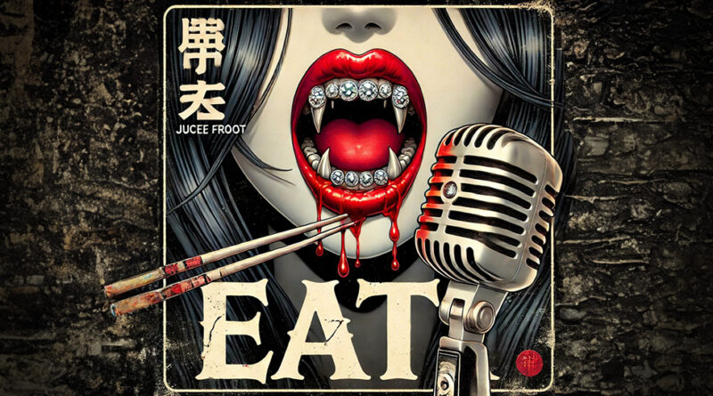 Jucee Froot - Eat