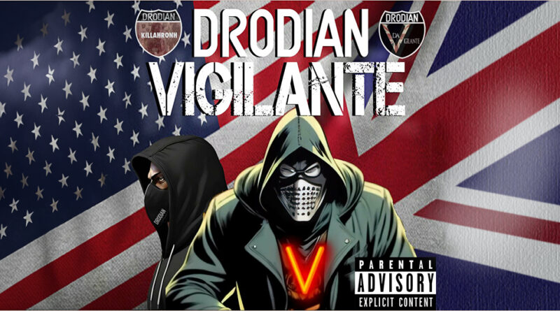 Killahronh - DRODIAN VIGILANTE