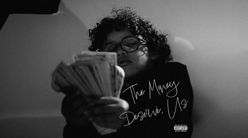 King Hendrick$ - The Money, Deserve Us.