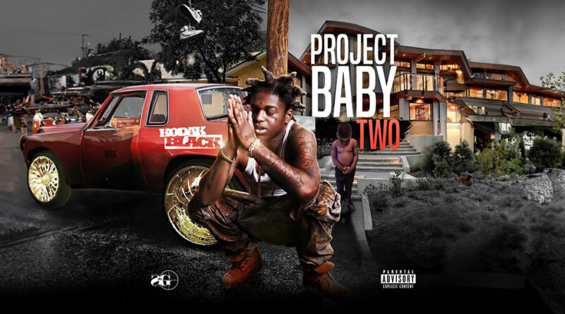 Kodak Black - Project Baby 2 All Grown Up