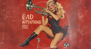 Marley B., Grieves & DJ Hoppa - Bad Intentions