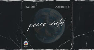 Mega Ran & Platinum Max - Peace World