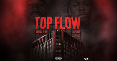 Montana Of 300 & No Fatigue - Top Flow