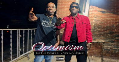 Rip the General & Young Noble - Optimism