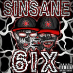 Sinsane - 6IX