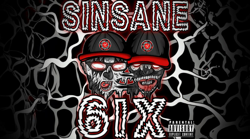 Sinsane - 6IX