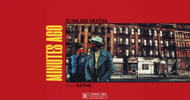 Slimline Mutha - Minutes Ago _ Minutes To Go