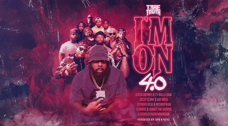 Trae Tha Truth - I'm On 4.0