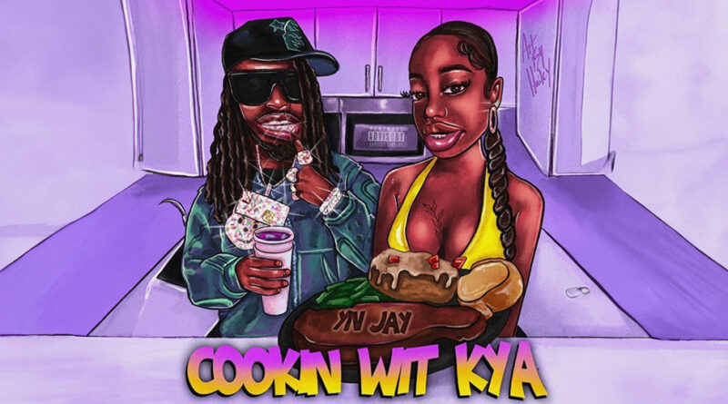 YN Jay - Cooking With Kya