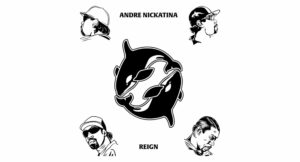 Andre Nickatina - Andre Nickatina & Reign