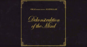 Ayatollah - Dekonstruktion Of The Mind