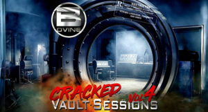 B. Dvine - Cracked Vault Sessions 4