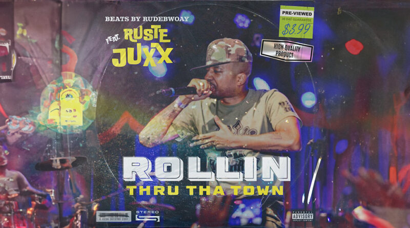 Beats by Rudebwoay & Ruste Juxx - Rollin Thru Tha Town