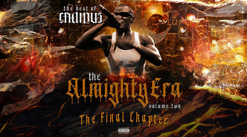 Canibus - The Almighty Era V2 The Final Chapter