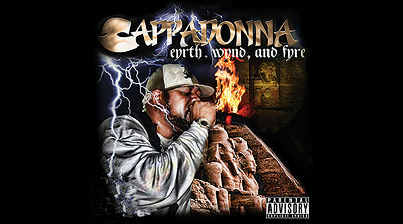 Cappadonna - Eyrth, Wynd & Fyre _ Love, Anger & Emotion, Pt. 1