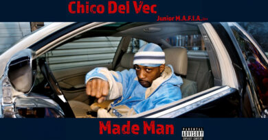 Chico Del Vec (Junior M.A.F.I.A.) - Made Man