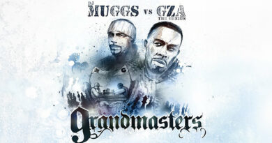 DJ Muggs & GZA - Grandmasters