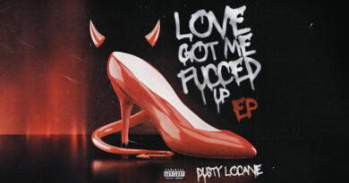 Dusty Locane - LOVE GOT ME FUCCED UP