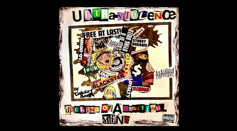 Dialect Sosa - ULTRA-VIOLENCE DECLINE OF A BEAUTIFUL MIND