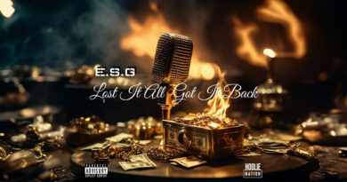 E.S.G. - Lost It All, Got It Back