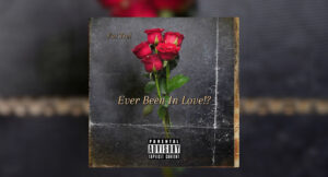 Fat Trel - Ever Been in Love