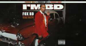 Fox BD - I'm BD