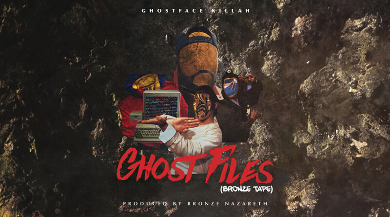 Ghostface Killah - Ghost Files _ Bronze Tape