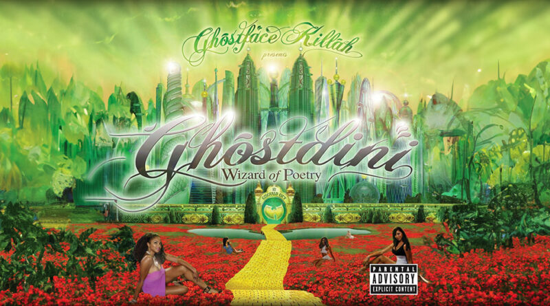 Ghostface Killah - Ghostdini Wizard Of Poetry In Emerald City