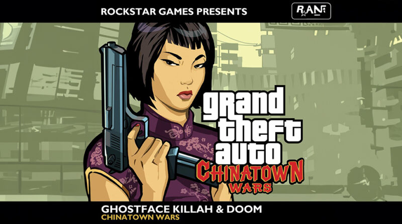 Ghostface Killah & MF Doom - Grand Theft Auto Chinatown Wars