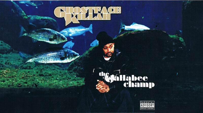 Ghostface Killah - Wallabee Champ