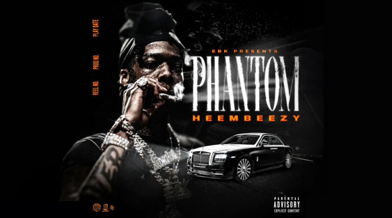 Heembeezy - Phantom