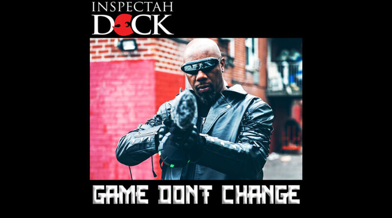 Inspectah Deck - Game Don't Change