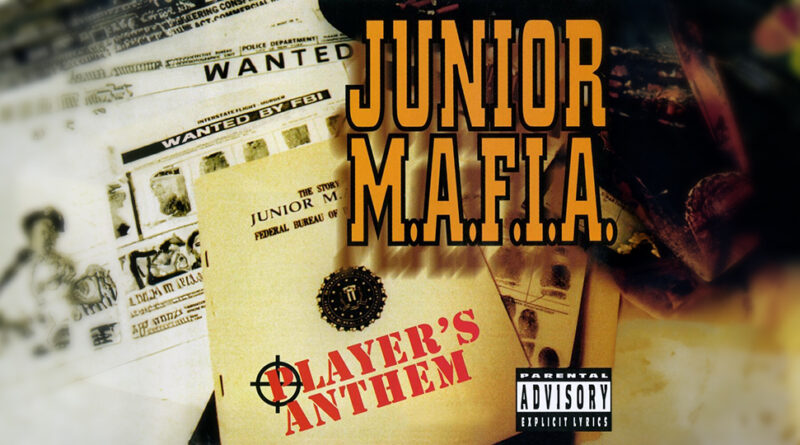 Junior M.A.F.I.A. - Player's Anthem